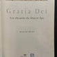 GRATIA DEI - LES CHEMINS DU MOYEN ÂGE
