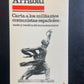 LETTRE AUX MILITANTS COMMUNISTES ESPAGNOLS: SONGE ET MENSONGE DE L'EUROCOMMUNISME (BILINGUE)
