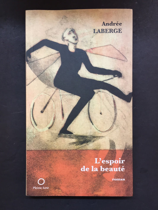L'ESPOIR DE LA BEAUTÉ.