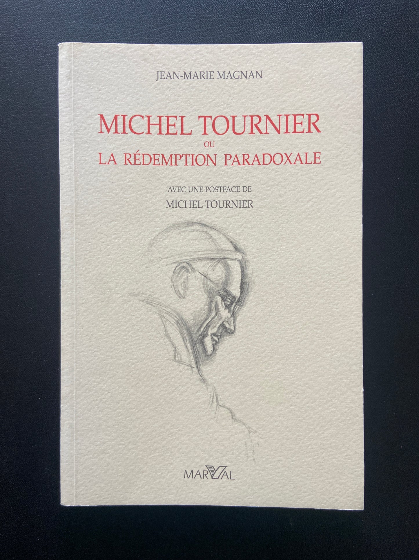 MICHEL TOURNIER OU LA RÉDEMPTION PARADOXALE