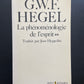 LA PHÉNOMÉNOLOGIE DE L'ESPRIT - 2 TOMES