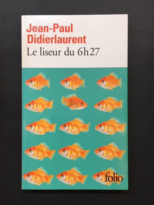 LE LISEUR DU 6H27
