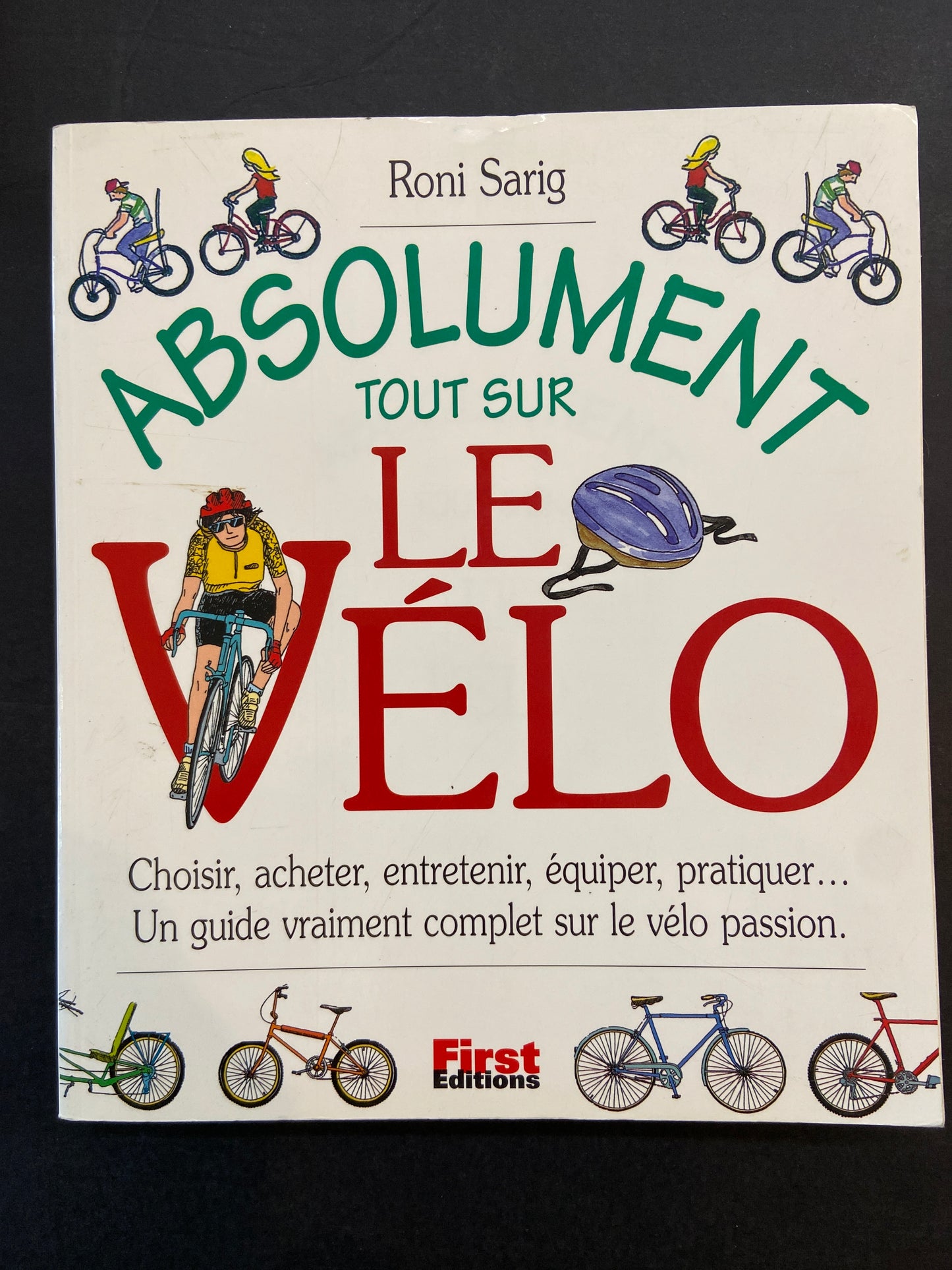 ABSOLUMENT TOUT SUR LE VÉLO