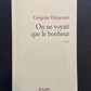 ON NE VOYAIT QUE LE BONHEUR