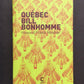 QUÉBEC BILL BONHOMME