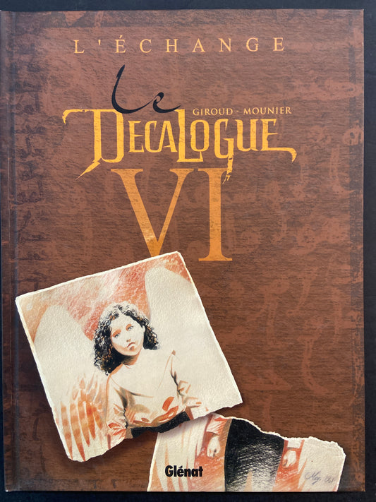 LE DÉCALOGUE - TOME 06 - L'ÉCHANGE