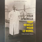 FÉLIX D'HÉRELLE: TROP REBELLE POUR LE NOBEL