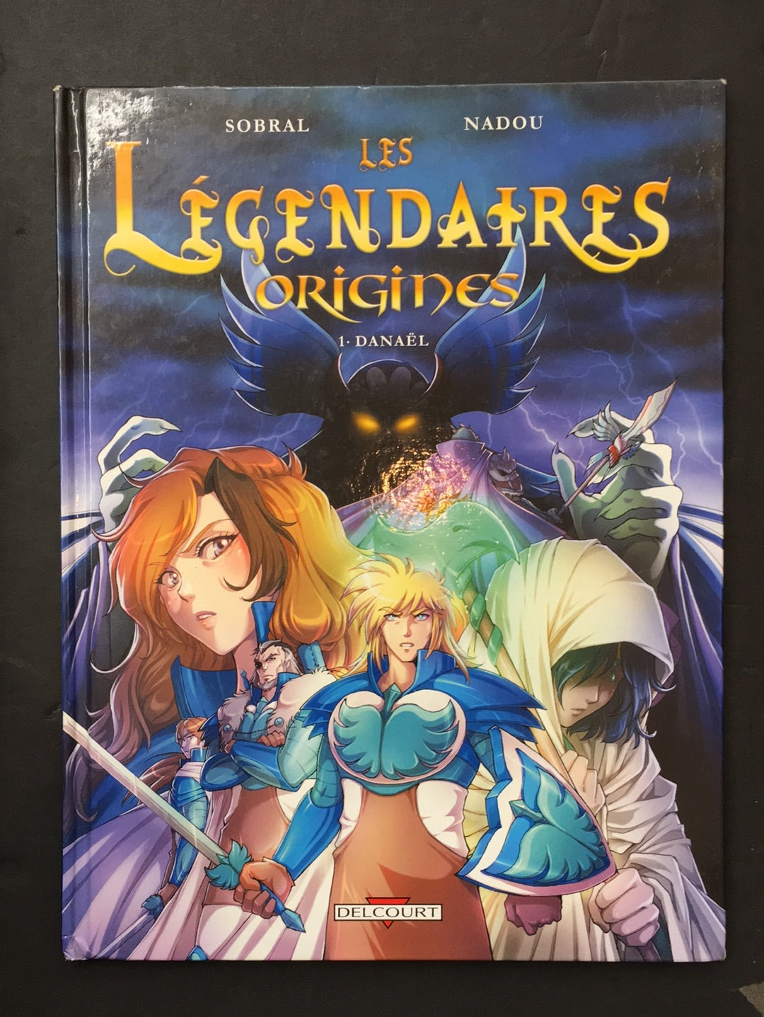 LES LÉGENDAIRES ORIGINES - TOME 01 - DANAËL