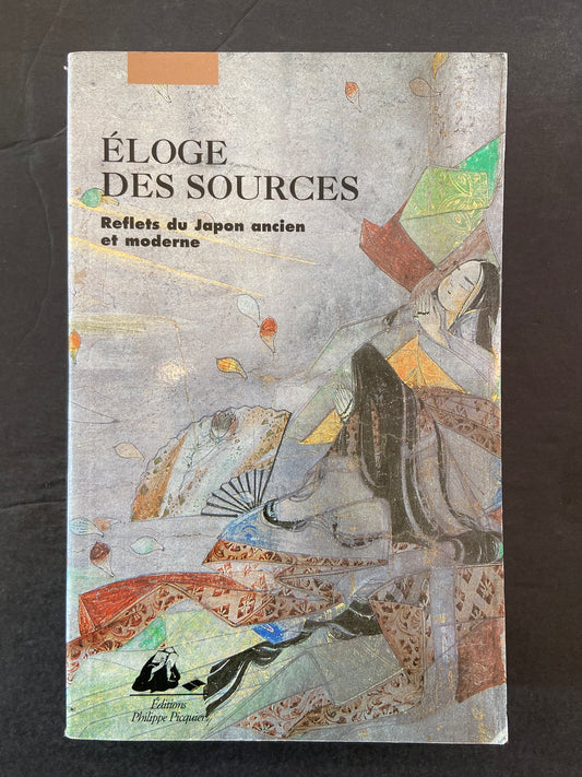 ÉLOGE DES SOURCES