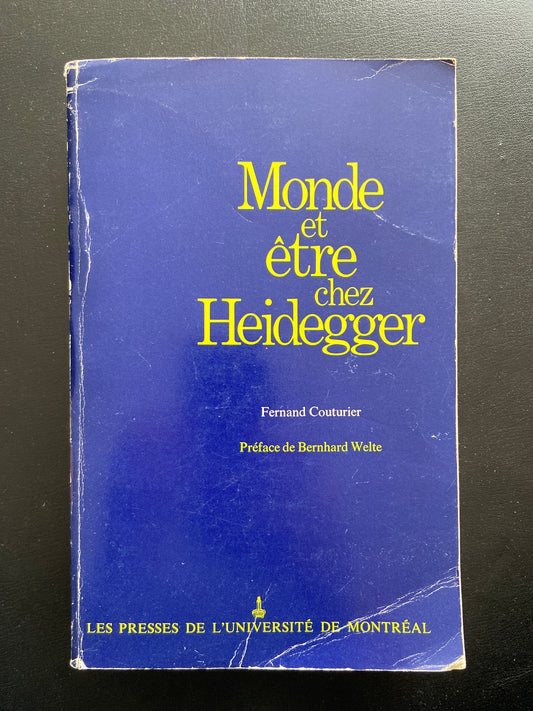 MONDE ET ÊTRE CHEZ HEIDEGGER