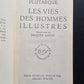 LES VIES DES HOMMES ILLUSTRÉS - TOME 1