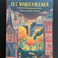 LES VANDERBEEKER - TOME 02 - NOTRE JARDIN SECRET