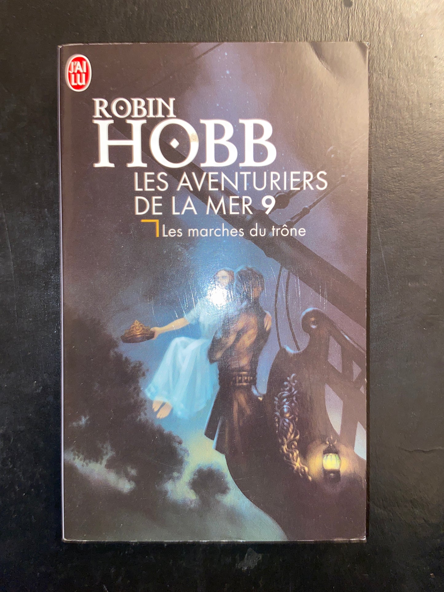 LES AVENTURIERS DE LA MER - T.09 - LES MARCHES DU TRÔNE