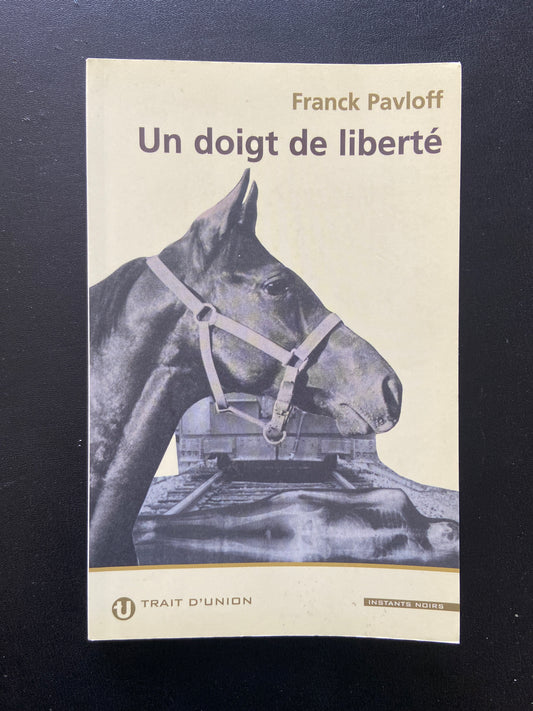 UN DOIGT DE LIBERTÉ