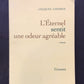 L'ÉTERNEL SENTIT UNE ODEUR AGRÉABLE