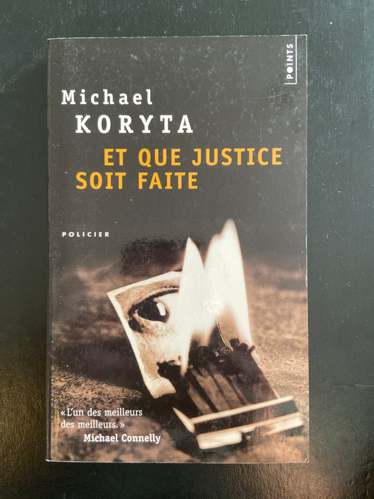 ET QUE JUSTICE SOIT FAITE