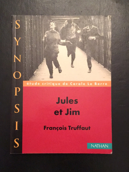 JULES ET JIM - ÉTUDE CRITIQUE