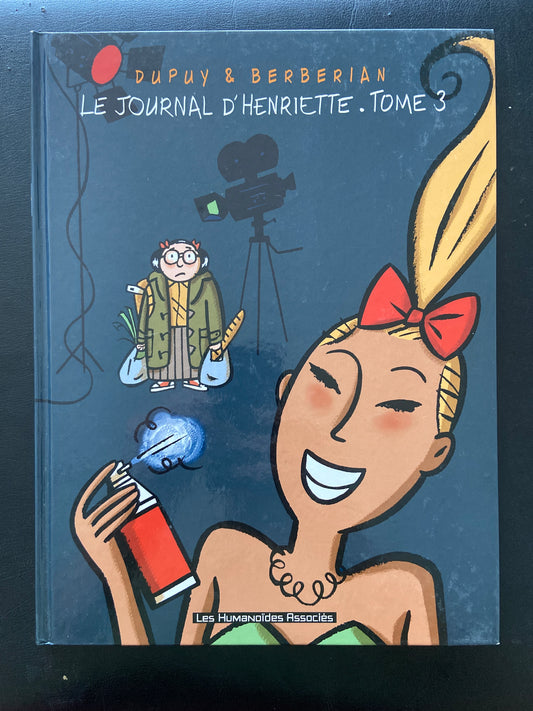 LE JOURNAL D'HENRIETTE - TOME 03