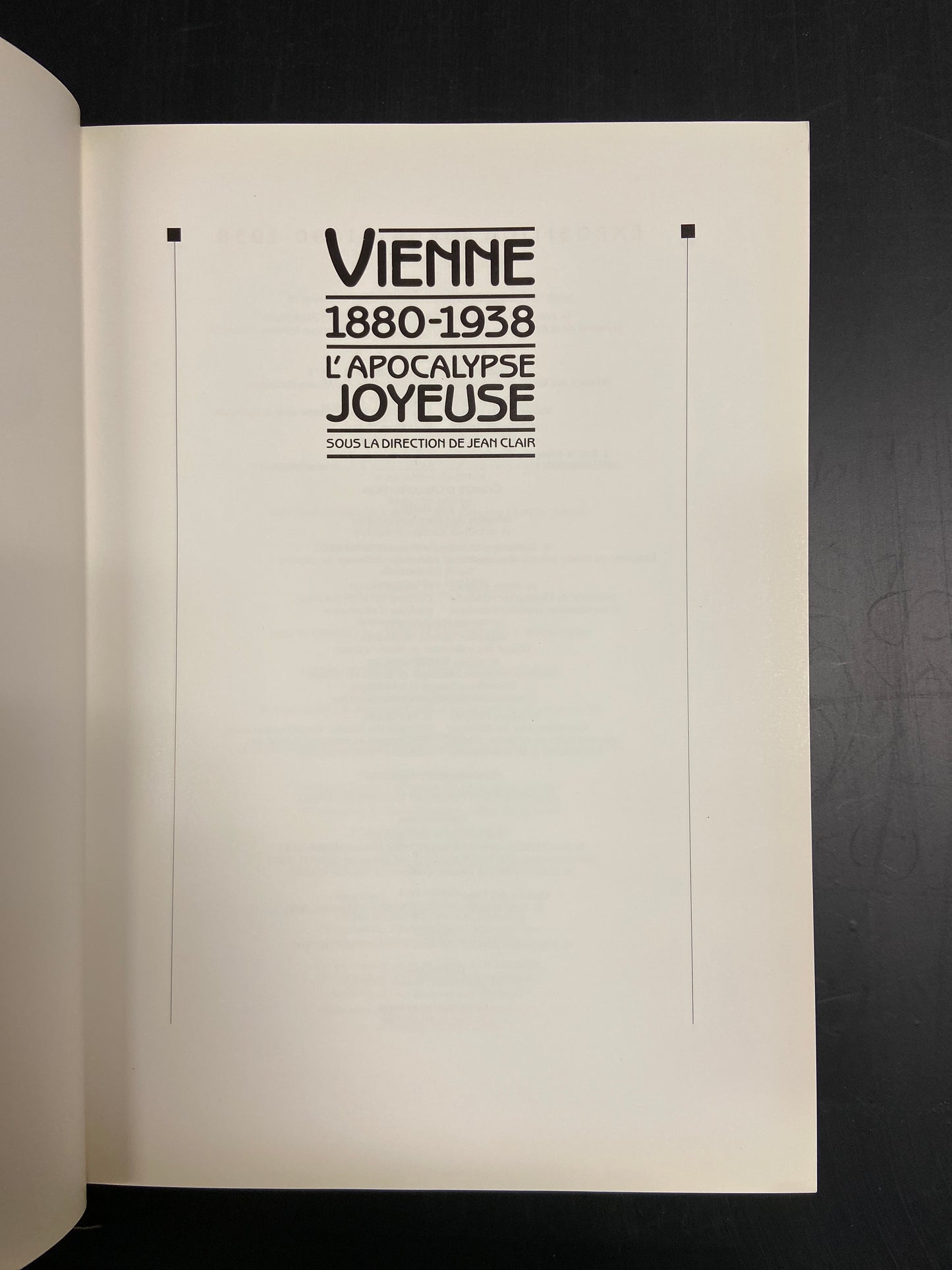 VIENNE 1880-1938 - L'APOCALYPSE JOYEUSE