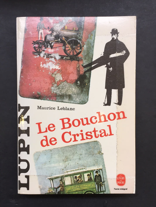 ARSÈNE LUPIN - LE BOUCHON DE CRISTAL