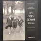 AUX LIMITES DE LA MÉMOIRES - LES VOIES DU PASSÉ - 1870-1965