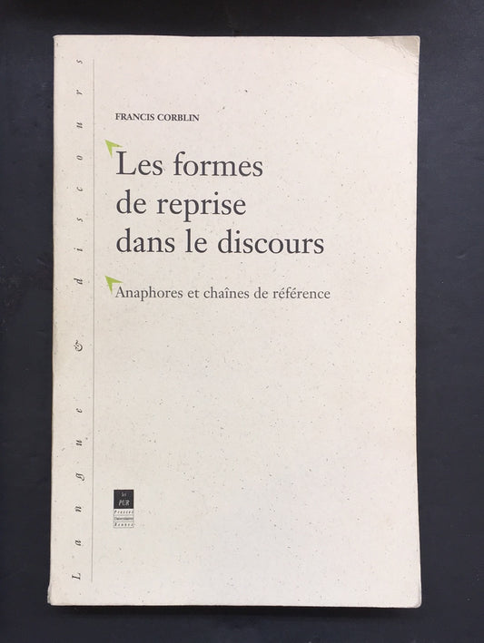 LES FORMES DE REPRISE DANS LE DISCOURS
