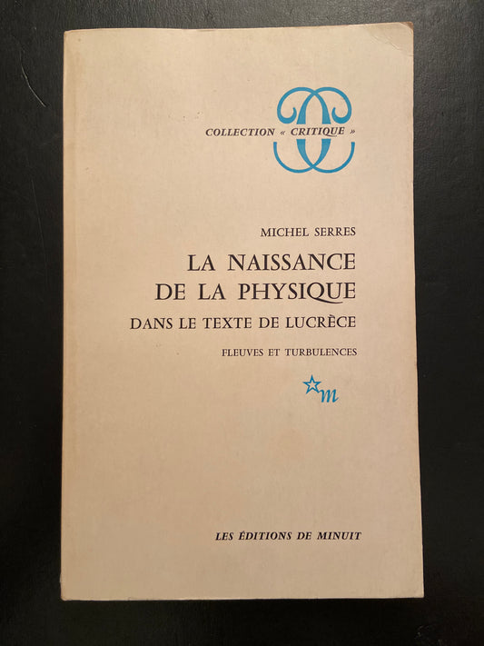 LA NAISSANCE DE LA PHYSIQUE DANS LE TEXTE DE LUCRÈCE