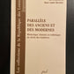 PARALLÈLE DES ANCIENS ET DES MODERNES