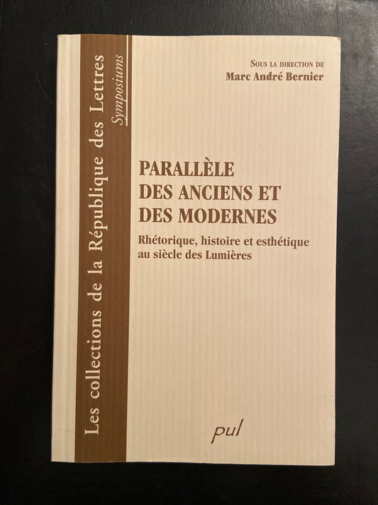 PARALLÈLE DES ANCIENS ET DES MODERNES