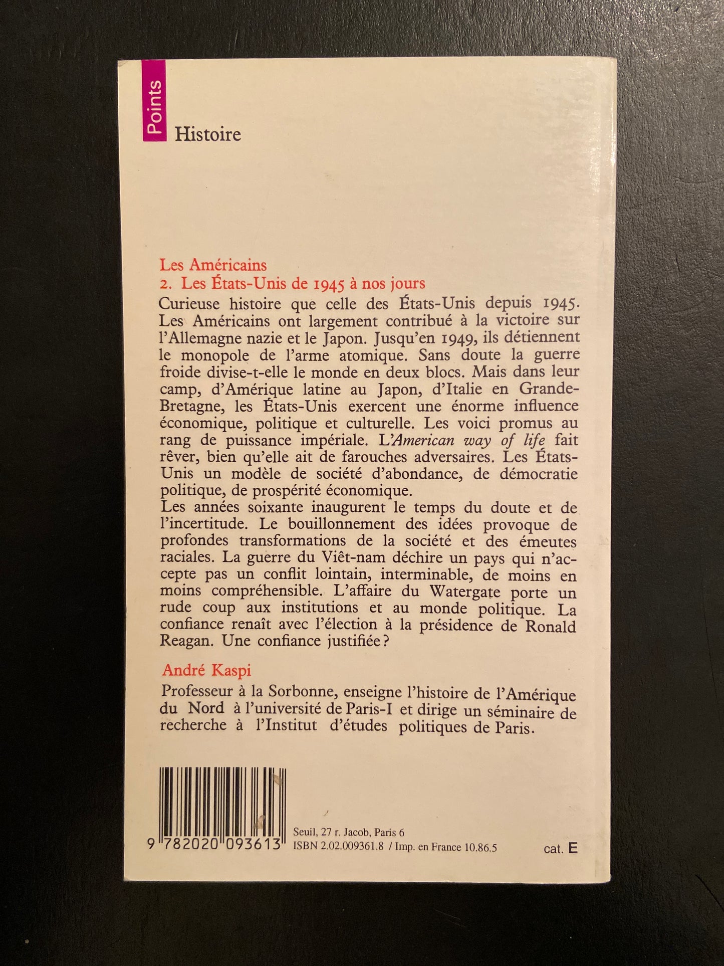 LES AMÉRICAINS - TOME 02 - LES ÉTATS-UNIS DE 1945 À NOS JOURS