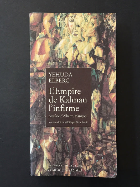 L'EMPIRE DE KALMAN L'INFIRME