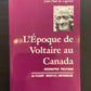L'ÉPOQUE DE VOLTAIRE AU CANADA - BIOGRAPHIE POLITIQUE DE FLEURY MESPLET