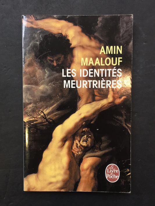 LES IDENTITÉS MEURTRIÈRES