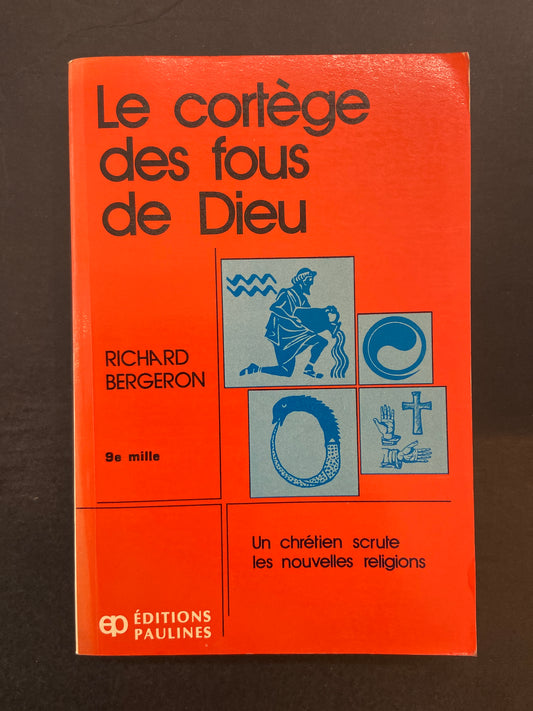 LE CORTÈGE DES FOUS DE DIEU