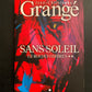 SANS SOLEIL - T.02 LE ROI DES OMBRES