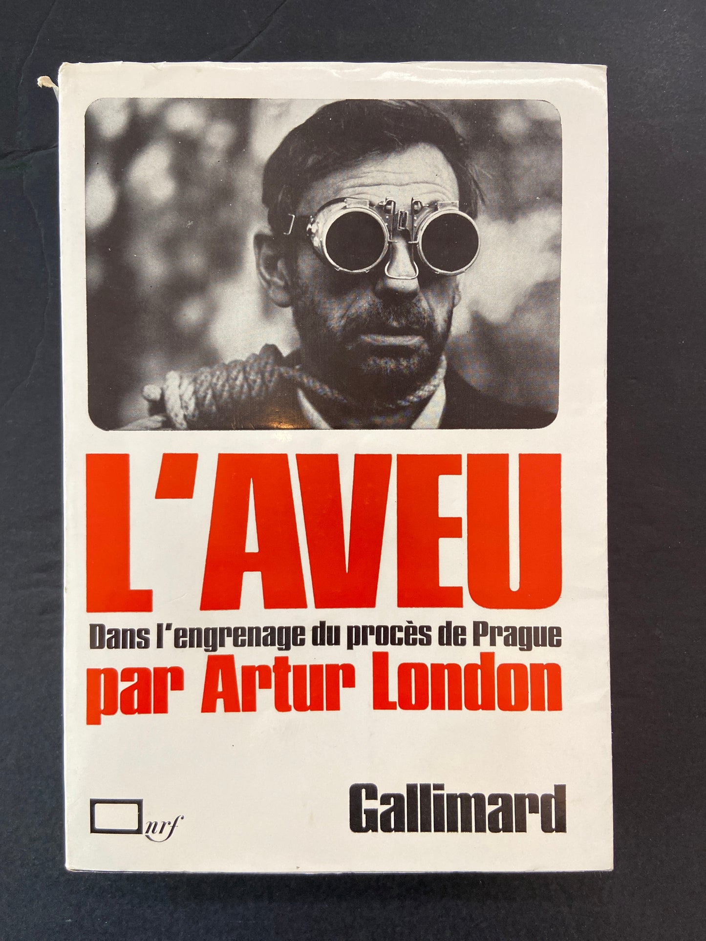 L'AVEU - DANS L'ENGRENAGE DU PROCÈS DE PRAGUE