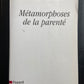 MÉTAMORPHOSES DE LA PARENTÉ