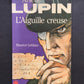 ARSÈNE LUPIN - L'AIGUILLE CREUSE