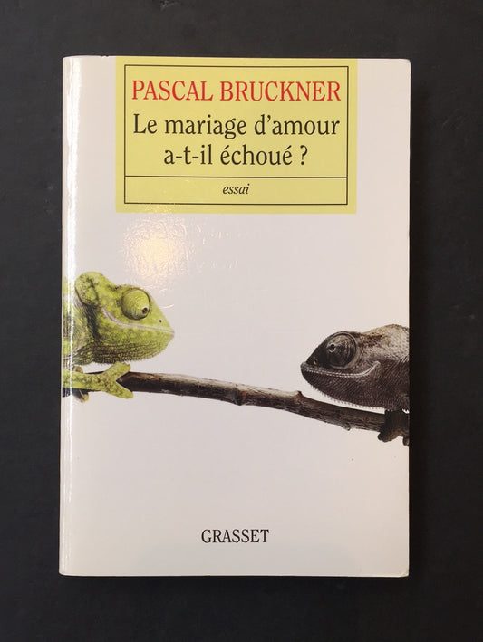 LE MARIAGE D'AMOUR A-T-IL ÉCHOUÉ?