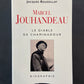 MARCEL JOUHANDEAU - LE DIABLE DE CHAMINADOUR