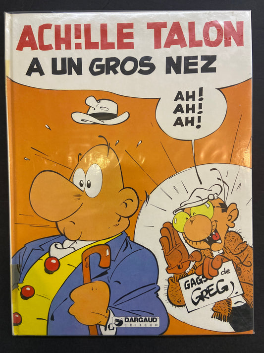 ACHILLE TALON - T.30 - A UN GROS NEZ
