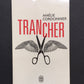 TRANCHER