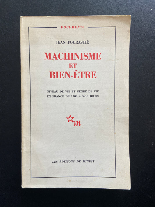 MACHINISME ET BIEN-ÊTRE