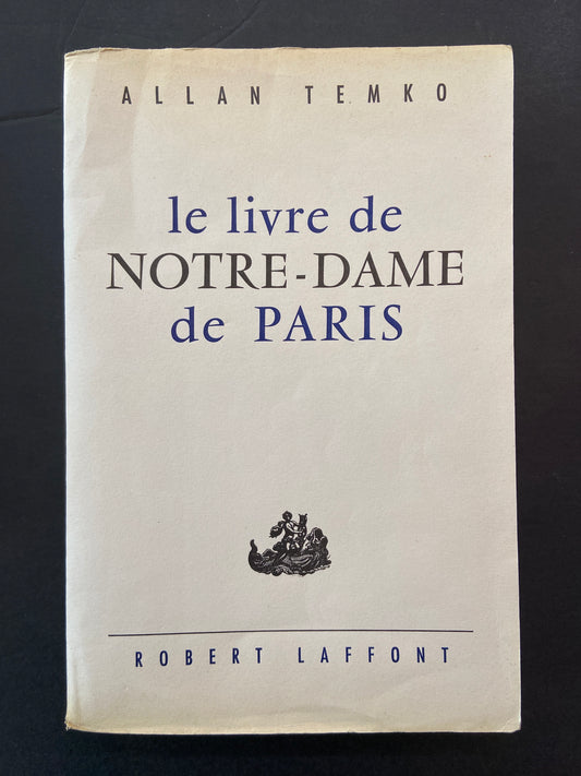 LE LIVRE DE NOTRE-DAME DE PARIS