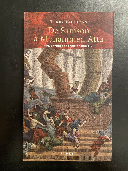 DE SAMSON À MOHAMMED ATTA