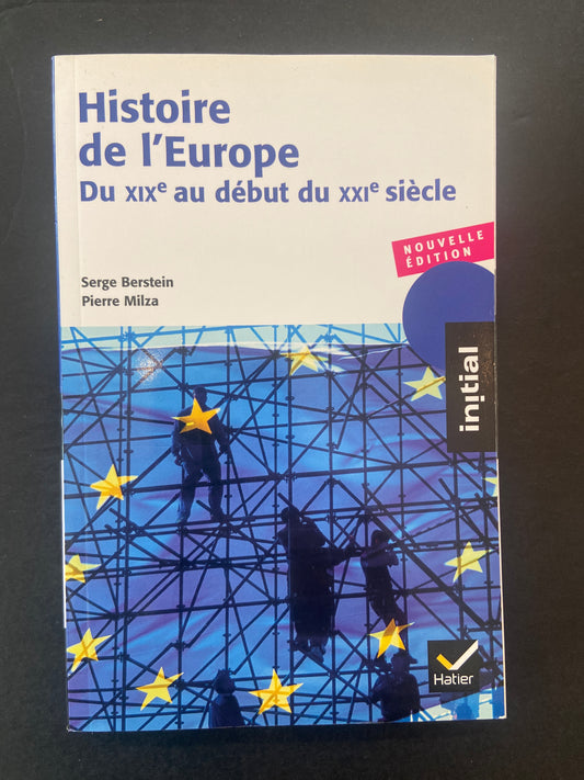 HISTOIRE DE L'EUROPE DU XIXÈ AU DÉBUT DU XXÈ SIÈCLE