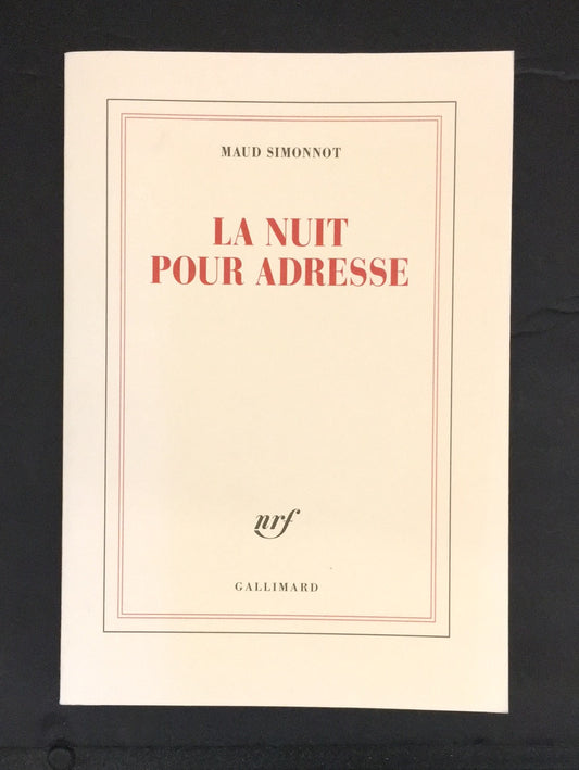 LA NUIT POUR ADRESSE.