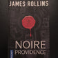 NOIRE PROVIDENCE