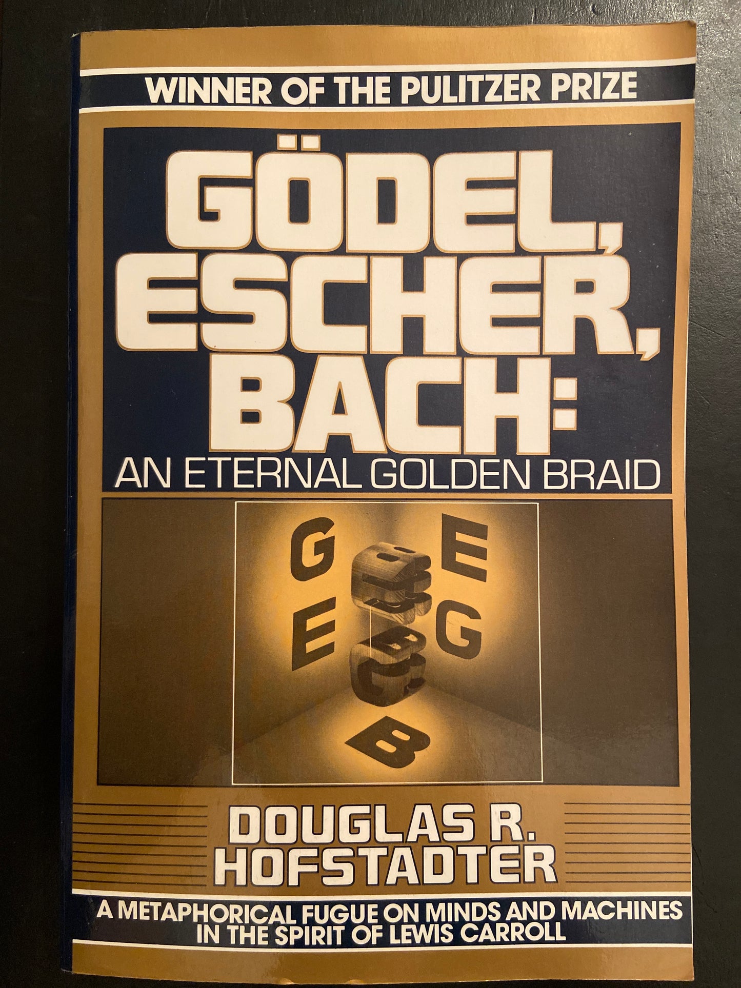 GÖDEL ESCHER BACH - AN ETERNAL GOLDEN BRAID