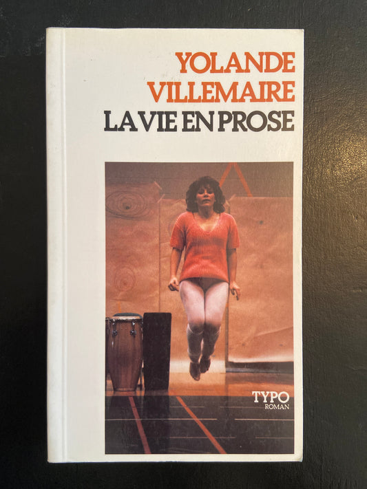 LA VIE EN PROSE